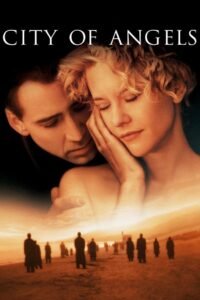 City of Angels 1998 Full Movie Watch Online