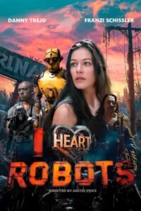 I Heart Robots 2024 Watch or Download for Free