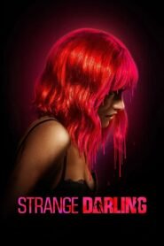 Strange Darling 2024 Full Movie Watch Online