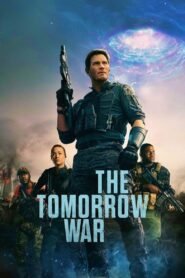 The Tomorrow War 2021 Full Movie Watch Online