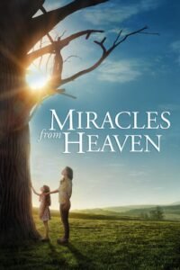 Miracles from Heaven 2016 Full Movie Watch Online