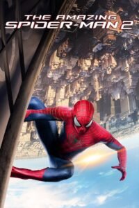 The Amazing Spider-Man 2 2014 Full Movie Watch Online