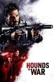 Hounds of War 2024 Full Movie Watch Online