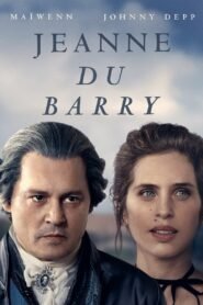 Jeanne du Barry 2023 Full Movie Watch Online