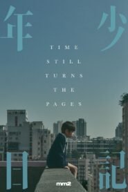 Time Still Turns the Pages 2023 Full Movie Watch Online