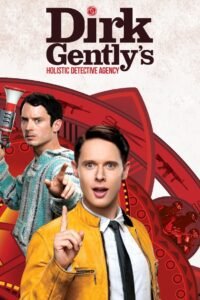 Dirk Gently’s Holistic Detective Agency 2016 Watch Online