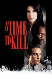 A Time to Kill 1996 Full Movie Watch Online