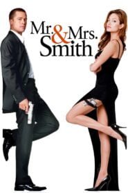 Mr. & Mrs. Smith 2005 Full Movie Watch Online