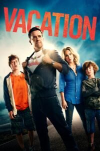 Vacation 2015 Full Movie Watch Online