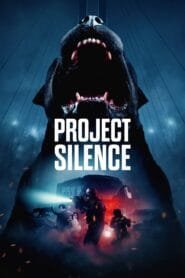 Project Silence 2024 Full Movie Watch Online