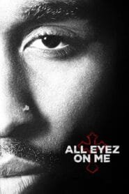 All Eyez on Me 2017 Full Movie Watch Online